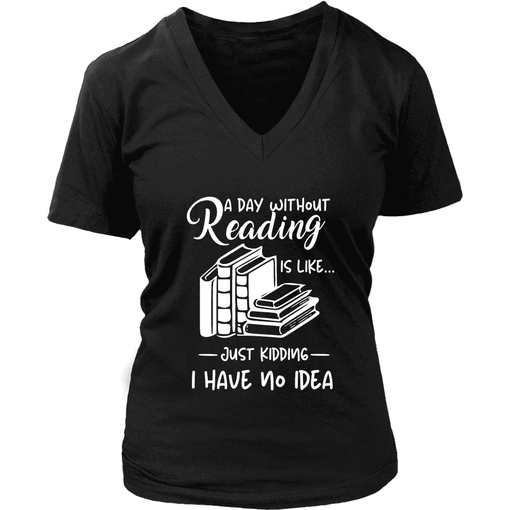 "a day without" V-neck Tshirt